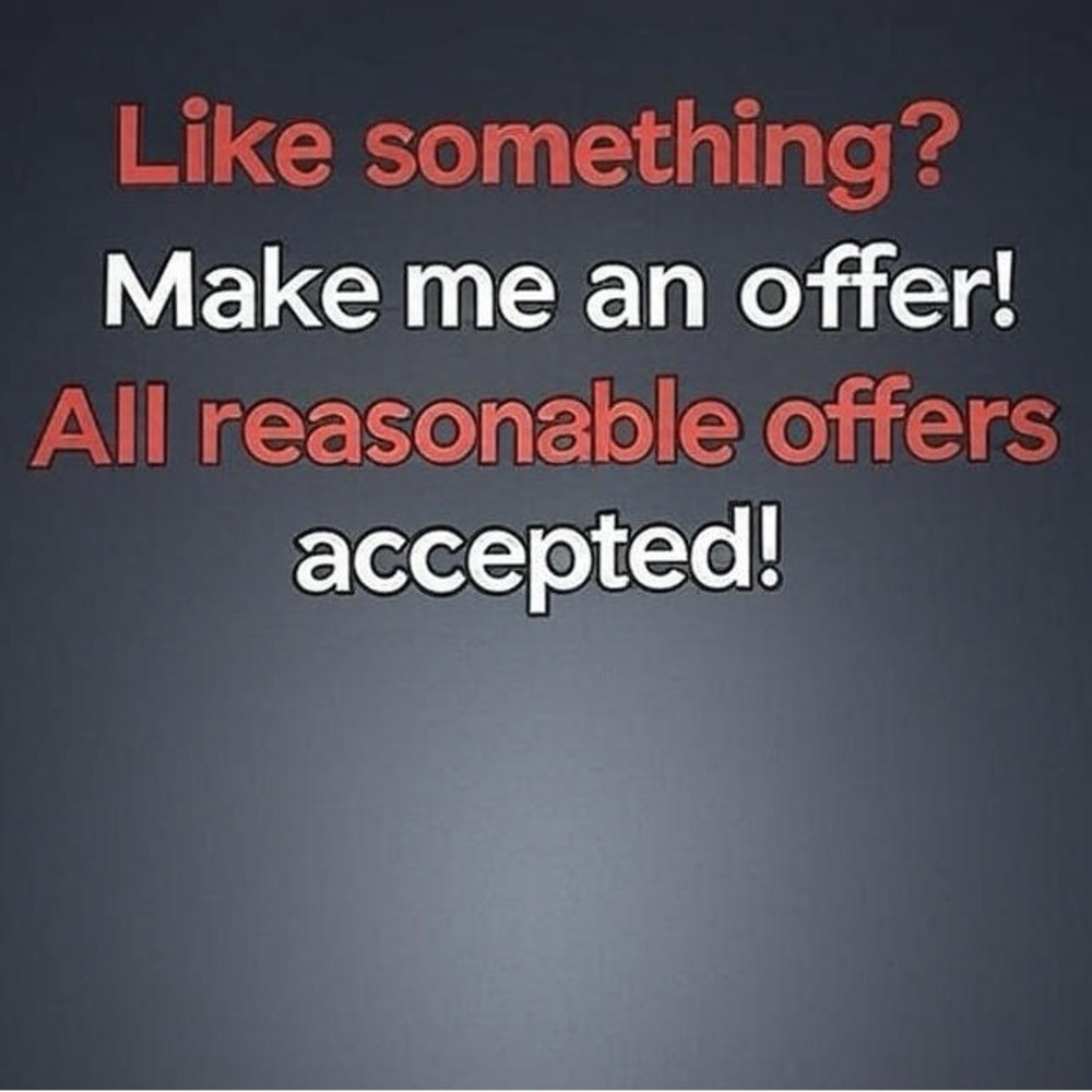Will accept all reasonable offers.